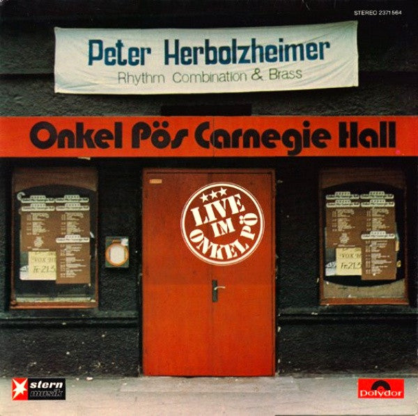 Peter Herbolzheimer Rhythm Combination & Brass ~ Live Im Onkel Pö (Vinyl) - Djungel & Jazz