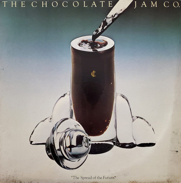 The Chocolate Jam Co. : The Spread Of The Future (LP, Album)