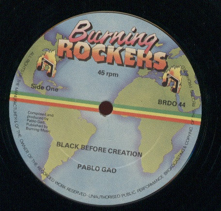 Pablo Gad : Black Before Creation / Reggae Music (12")