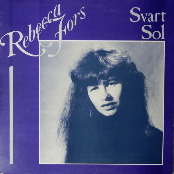 Rebecca Fors With Orientexpressen ~ Svart Sol (Vinyl) - Djungel & Jazz