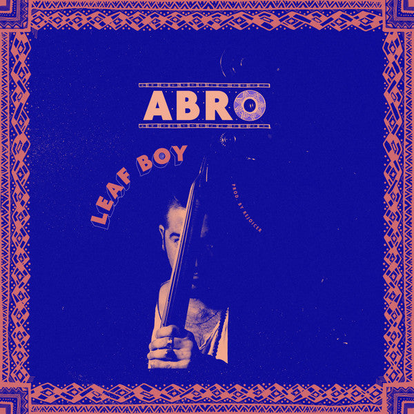 Abro* : Leaf Boy (LP)