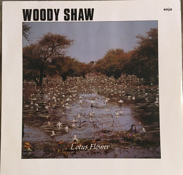 Woody Shaw ~ Lotus Flower (Vinyl) - Djungel & Jazz