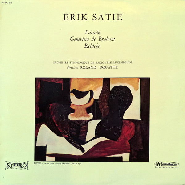 Erik Satie – Orchestre Symphonique De Radio-Télé Luxembourg, Roland Douatte ~ Parade / Geneviève De Brabant / Relâche (Vinyl) - Djungel & Jazz