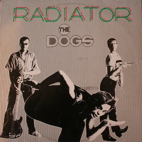 The Dogs  ~ Radiator (Vinyl) - Djungel & Jazz