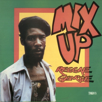 Reggae George : Mix Up (LP, Album)