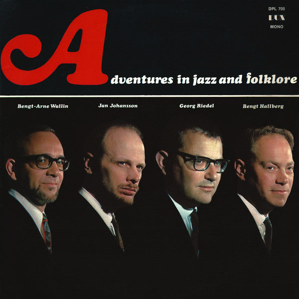 Bengt-Arne Wallin / Jan Johansson / Georg Riedel / Bengt Hallberg ~ Adventures In Jazz And Folklore (Vinyl) - Djungel & Jazz