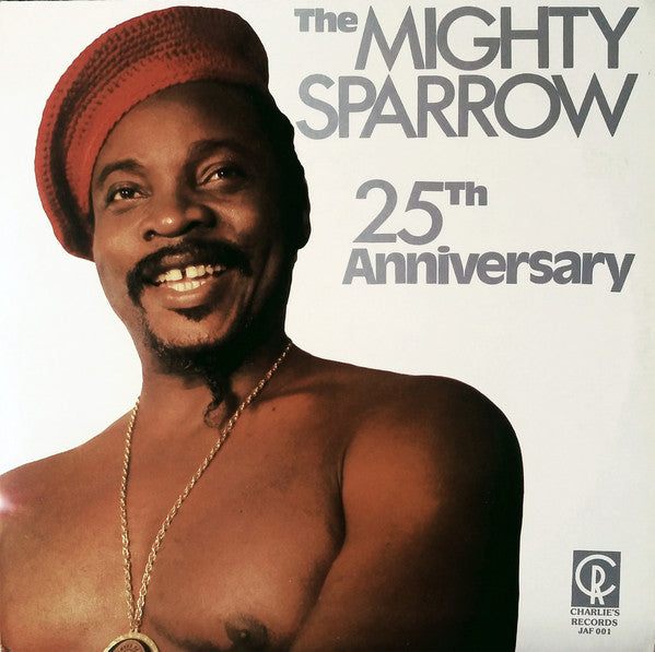 Mighty Sparrow : 25th Anniversary (2xLP, Comp)