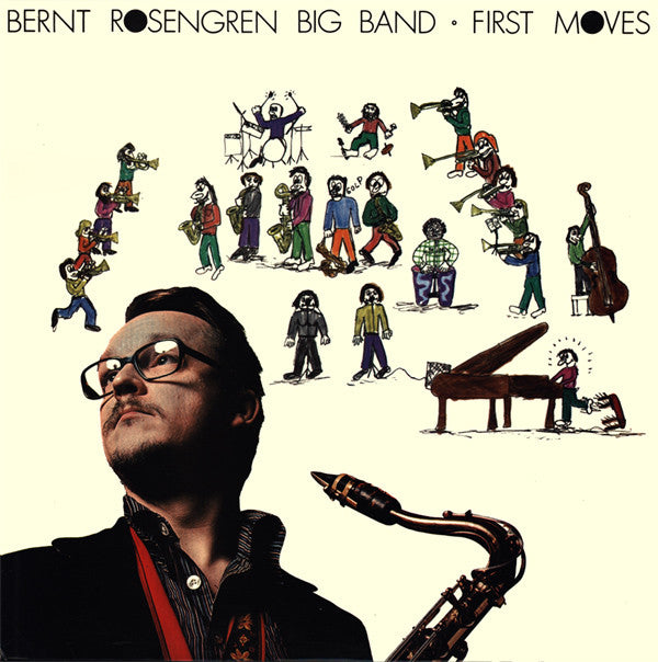 Bernt Rosengren Big Band ~ First Moves (Vinyl) - Djungel & Jazz