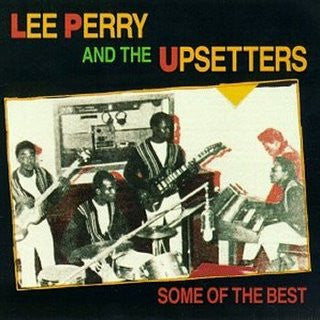 Lee Perry & The Upsetters ~ Some Of The Best (Vinyl) - Djungel & Jazz