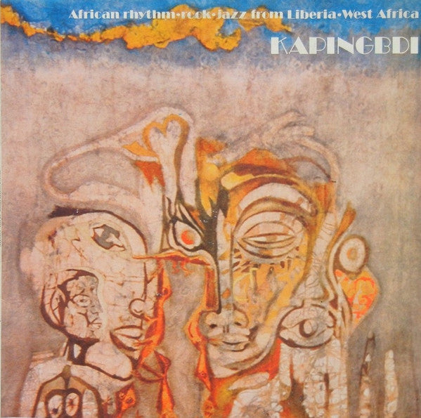 Kapingbdi : African Rhythm Rock Jazz From Liberia - West Africa (LP, Album)
