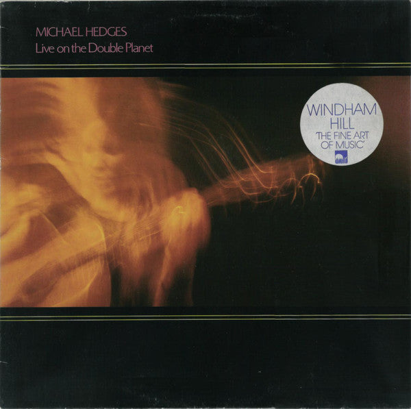 Michael Hedges ~ Live On The Double Planet (Vinyl) - Djungel & Jazz