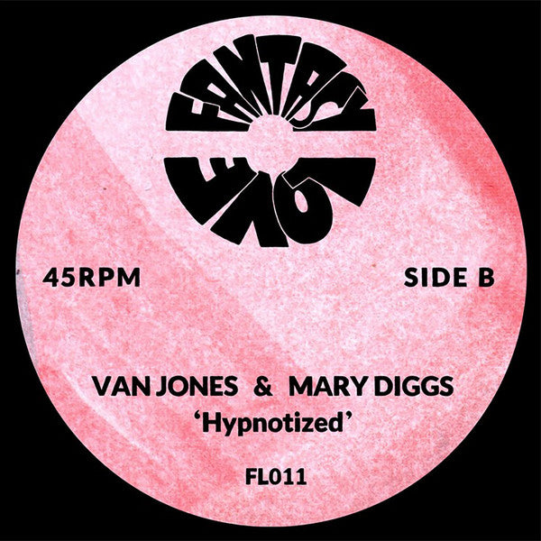 Van Jones & Mary Diggs : Do Ya Think I'm Sexy / Hypnotized (7", Ltd, RE)