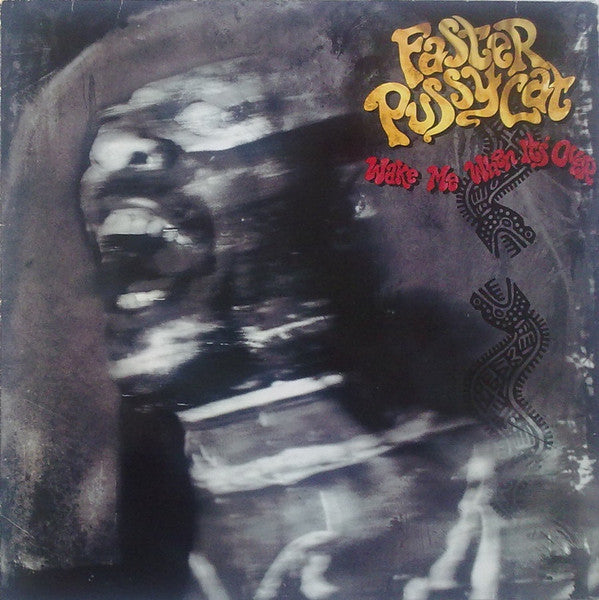 Faster Pussycat : Wake Me When It's Over (LP, Album)