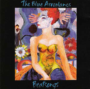 The Blue Aeroplanes ~ Beatsongs (Vinyl) - Djungel & Jazz