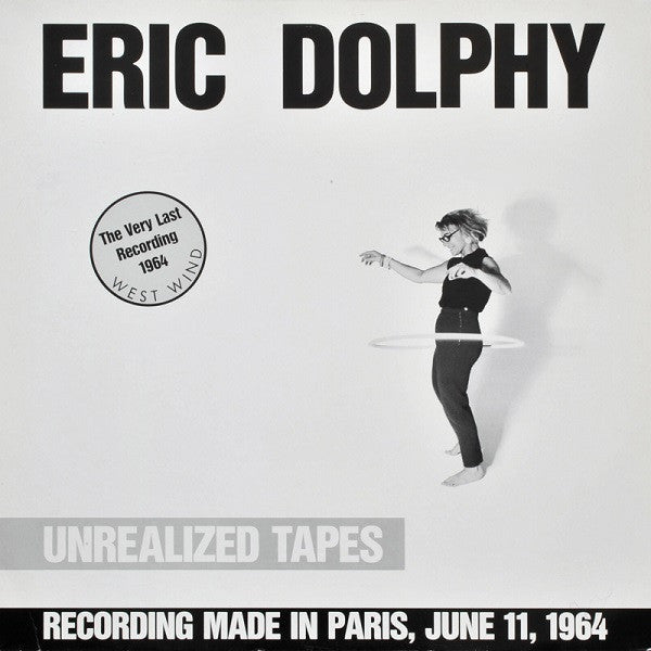Eric Dolphy ~ Unrealized Tapes (Vinyl) - Djungel & Jazz
