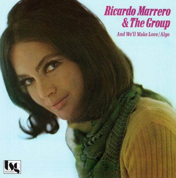 Ricardo Marrero & The Group ~ And We'll Make Love / Algo (Vinyl) - Djungel & Jazz