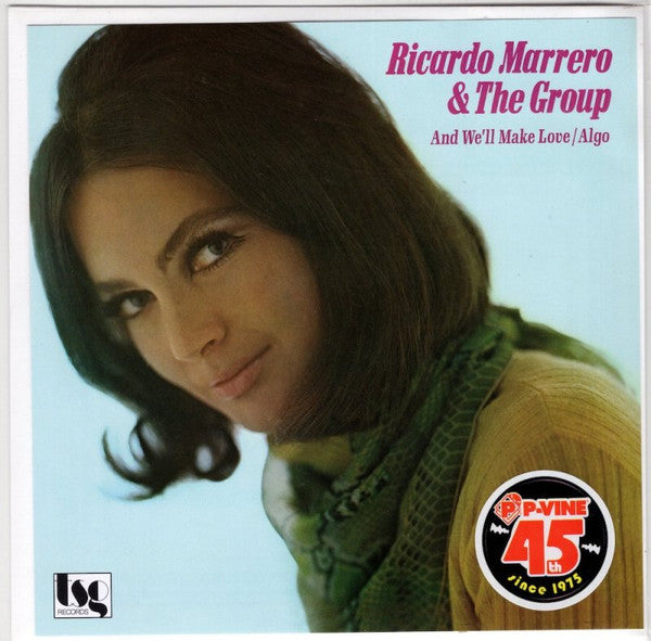 Ricardo Marrero & The Group ~ And We'll Make Love / Algo (Vinyl) - Djungel & Jazz