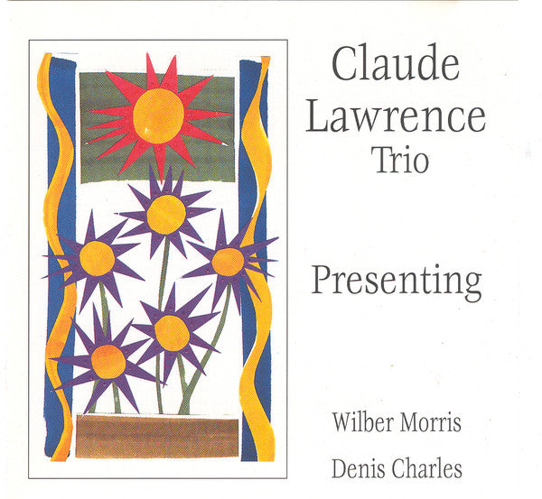 Claude Lawrence Trio ~ Presenting (Vinyl) - Djungel & Jazz