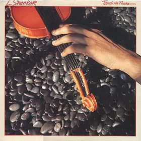 L. Shankar* : Touch Me There (LP, Album)