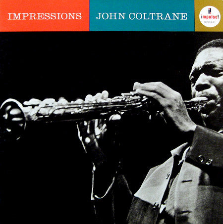 John Coltrane ~ Impressions (Vinyl) - Djungel & Jazz