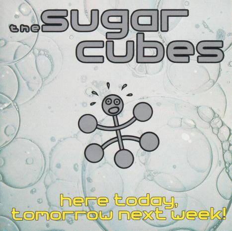 The Sugarcubes ~ Here Today, Tomorrow Next Week! (Vinyl) - Djungel & Jazz