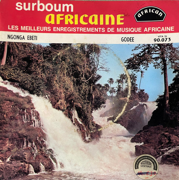 Antoine "Depuissant" Kaya / Mujos, Orchestre African Fiesta ~ Ngonga Ebeti / Godee (Vinyl) - Djungel & Jazz