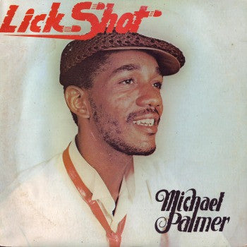 Michael Palmer : Lick Shot (LP, Album, RE)