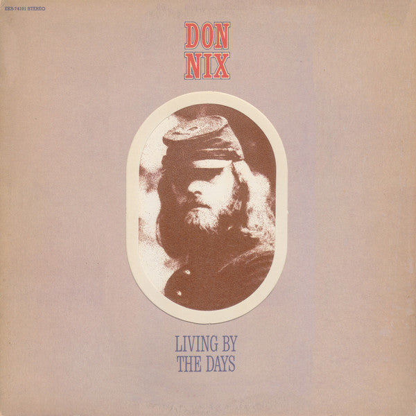 Don Nix : Living By The Days (LP, Album, Gat)