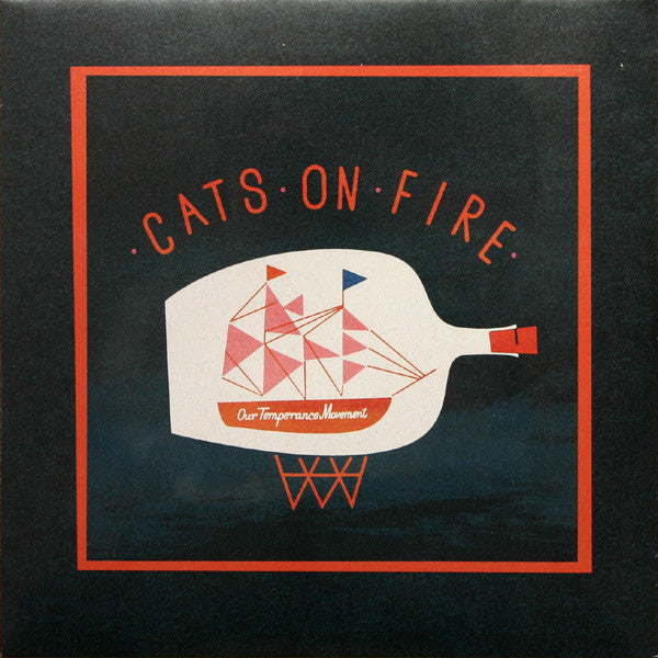 Cats On Fire ~ Our Temperance Movement (Vinyl) - Djungel & Jazz