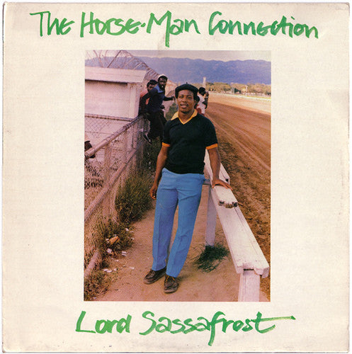 Lord Sassafrass : The Horse Man Connection (LP)