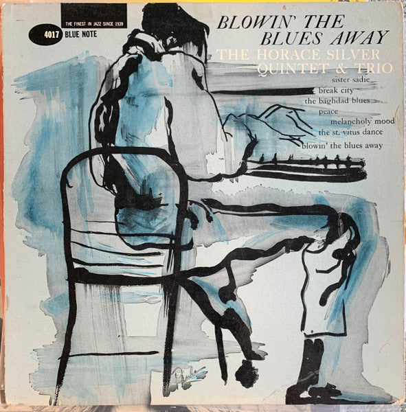 The Horace Silver Quintet & The Horace Silver Trio ~ Blowin' The Blues Away (Vinyl) - Djungel & Jazz