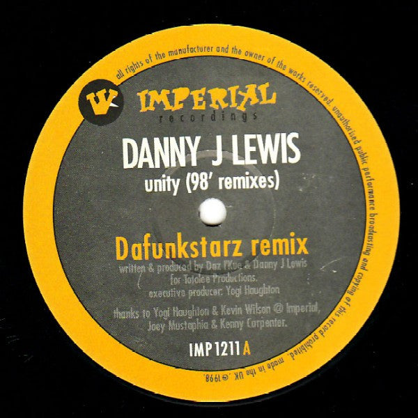Danny J Lewis : Unity ('98 Remixes) (12")