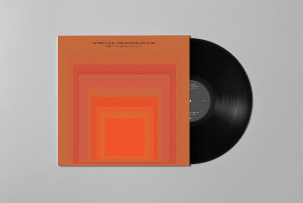 Matthew Halsall & The Gondwana Orchestra ~ When The World Was One (Vinyl) - Djungel & Jazz