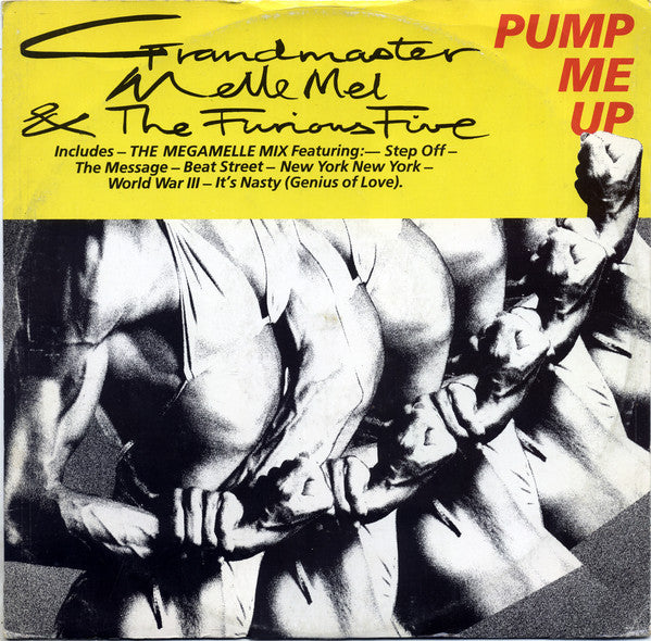 Grandmaster Melle Mel & The Furious Five ~ Pump Me Up (Vinyl) - Djungel & Jazz