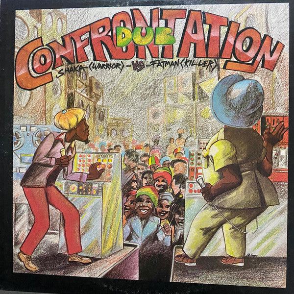 Jah Shaka Vs Ken 'Fatman' Gordon : Dub Confrontation Shaka (Warrior) Vs Fatman (Killer) (LP, Album, Red)