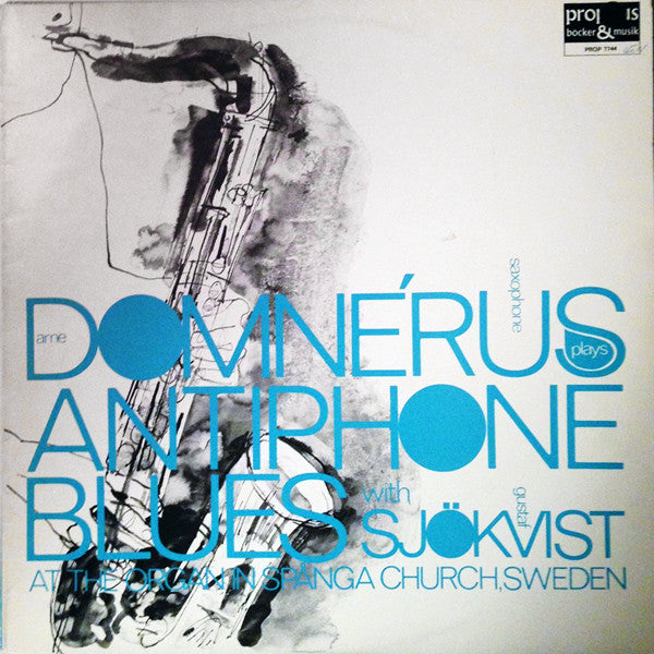 Arne Domnérus With Gustaf Sjökvist ~ Antiphone Blues (Vinyl) - Djungel & Jazz