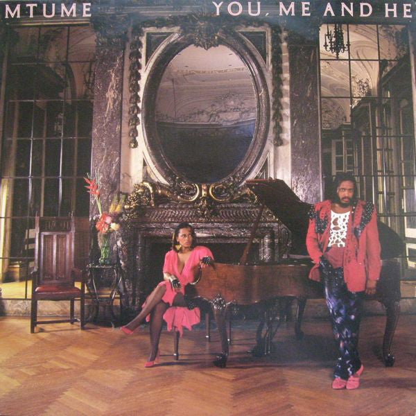 Mtume : You, Me And He (LP, Album)