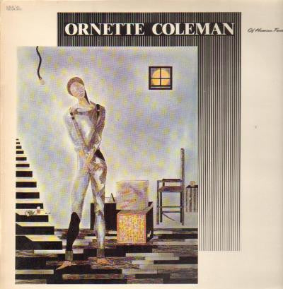 Ornette Coleman ~ Of Human Feelings (Vinyl) - Djungel & Jazz