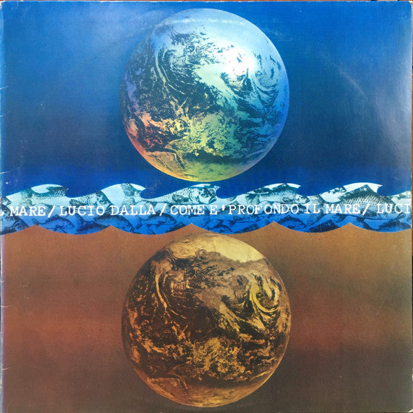 Lucio Dalla : Come È Profondo Il Mare (LP, Album)