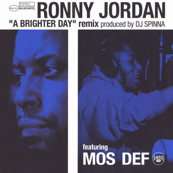 Ronny Jordan Featuring Mos Def ~ A Brighter Day (Remix) (Vinyl) - Djungel & Jazz