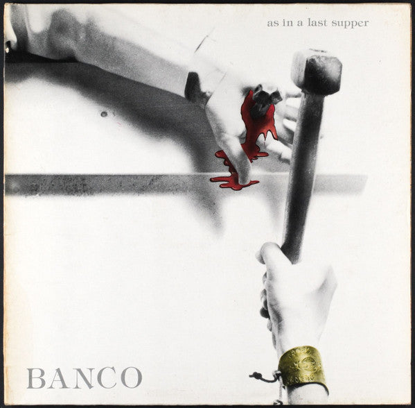 Banco ~ As In A Last Supper (Vinyl) - Djungel & Jazz