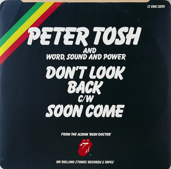 Peter Tosh : Don't Look Back c/w Soon Come (12")