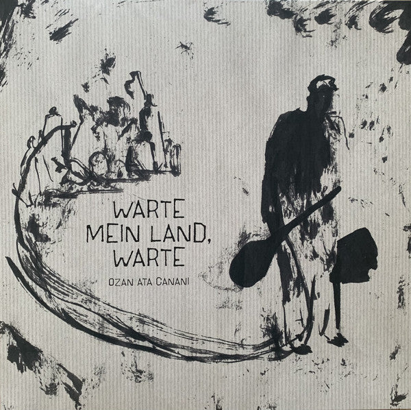 Ozan Ata Canani ~ Warte Mein Land, Warte (Vinyl) - Djungel & Jazz