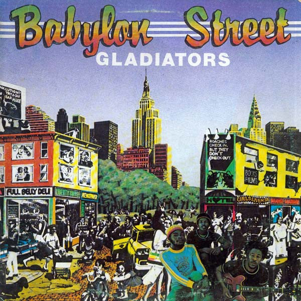 Gladiators* : Babylon Street (LP, Album)