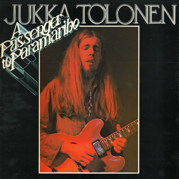 Jukka Tolonen ~ A Passenger To Paramaribo (Vinyl) - Djungel & Jazz