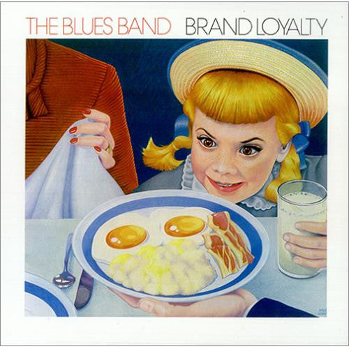 The Blues Band ~ Brand Loyalty (Vinyl) - Djungel & Jazz