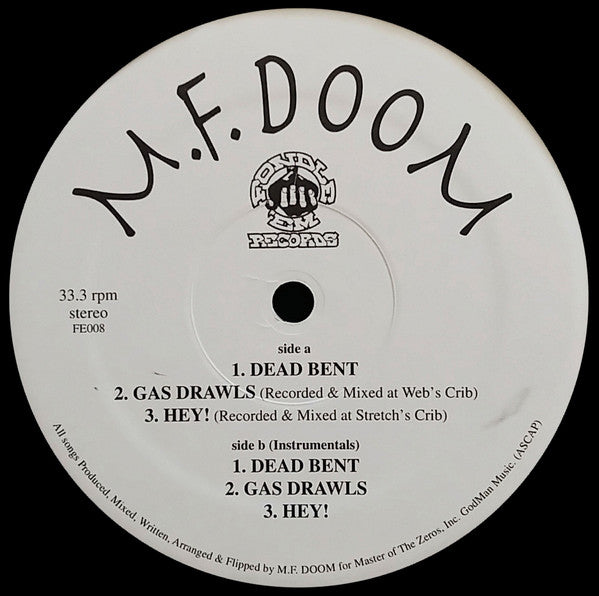MF Doom ~ Dead Bent / Gas Drawls / Hey! (Vinyl) - Djungel & Jazz