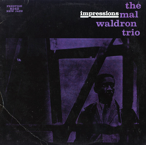 Mal Waldron Trio ~ Impressions (Vinyl) - Djungel & Jazz