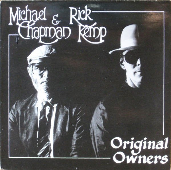 Michael Chapman And Rick Kemp ~ Original Owners (Vinyl) - Djungel & Jazz
