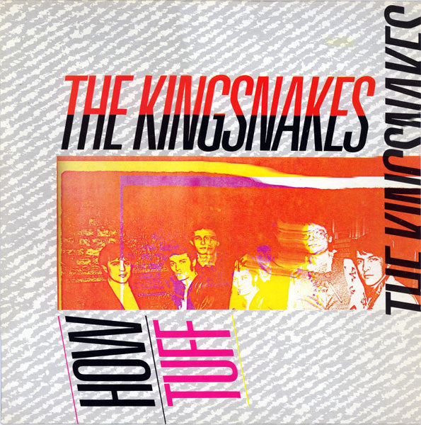 The Kingsnakes ~ How Tuff (Vinyl) - Djungel & Jazz